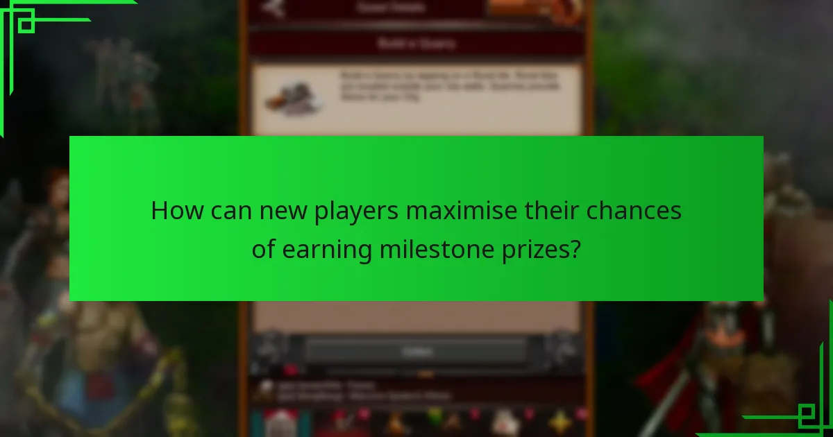 What milestone prizes are available for new players?