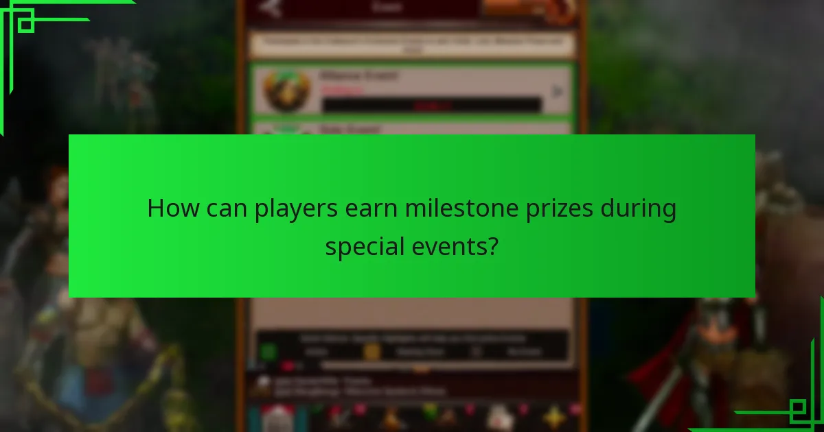 How can players earn milestone prizes during special events?
