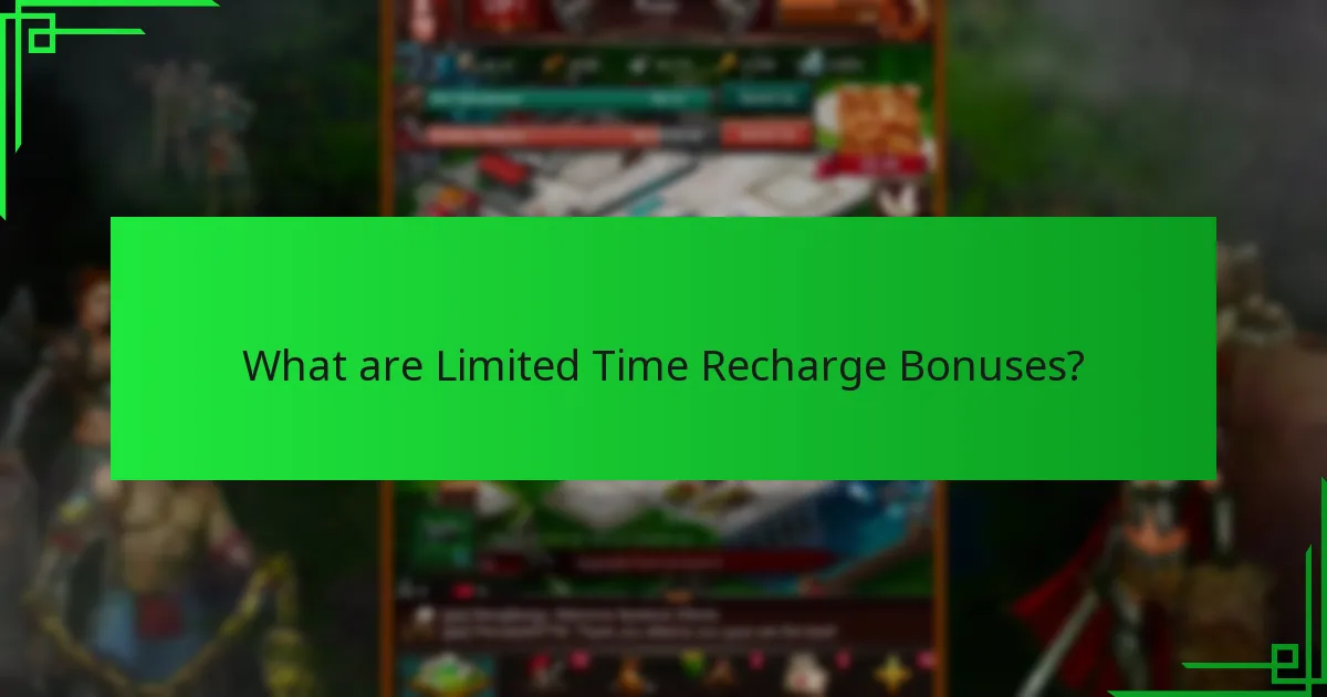 How to redeem Limited Time Recharge Bonuses?