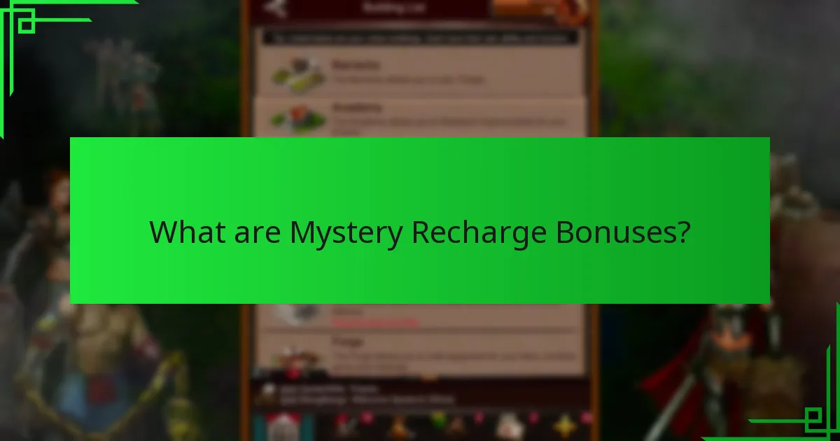 How do Mystery Recharge Bonuses compare to other rewards?