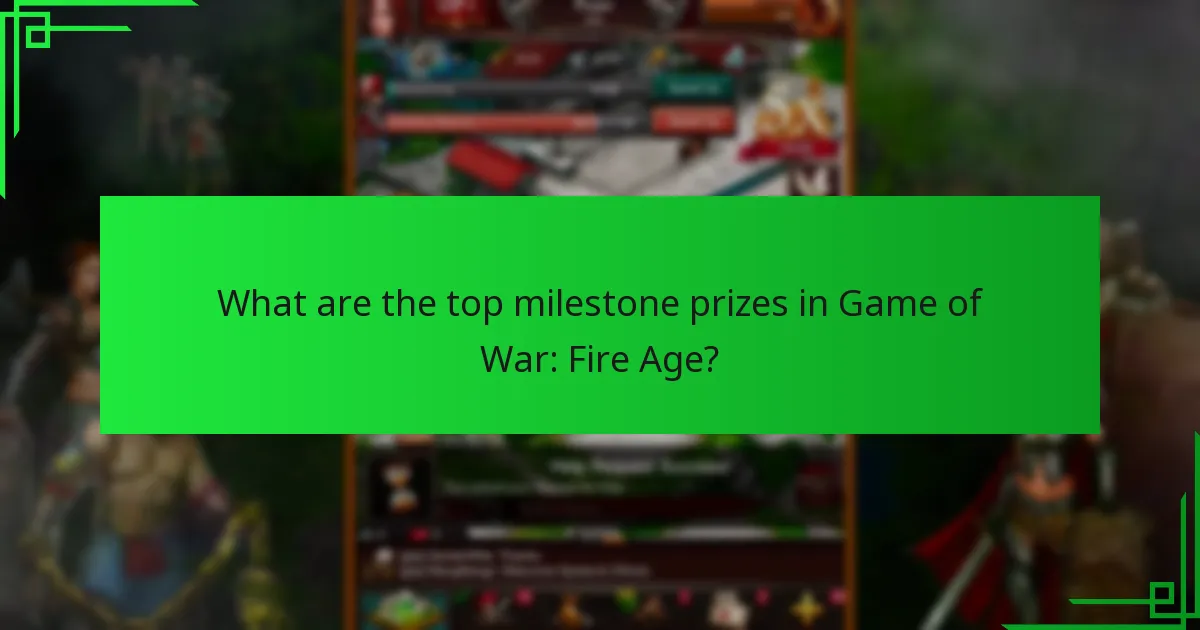 How do milestone prizes in Game of War compare to other games?
